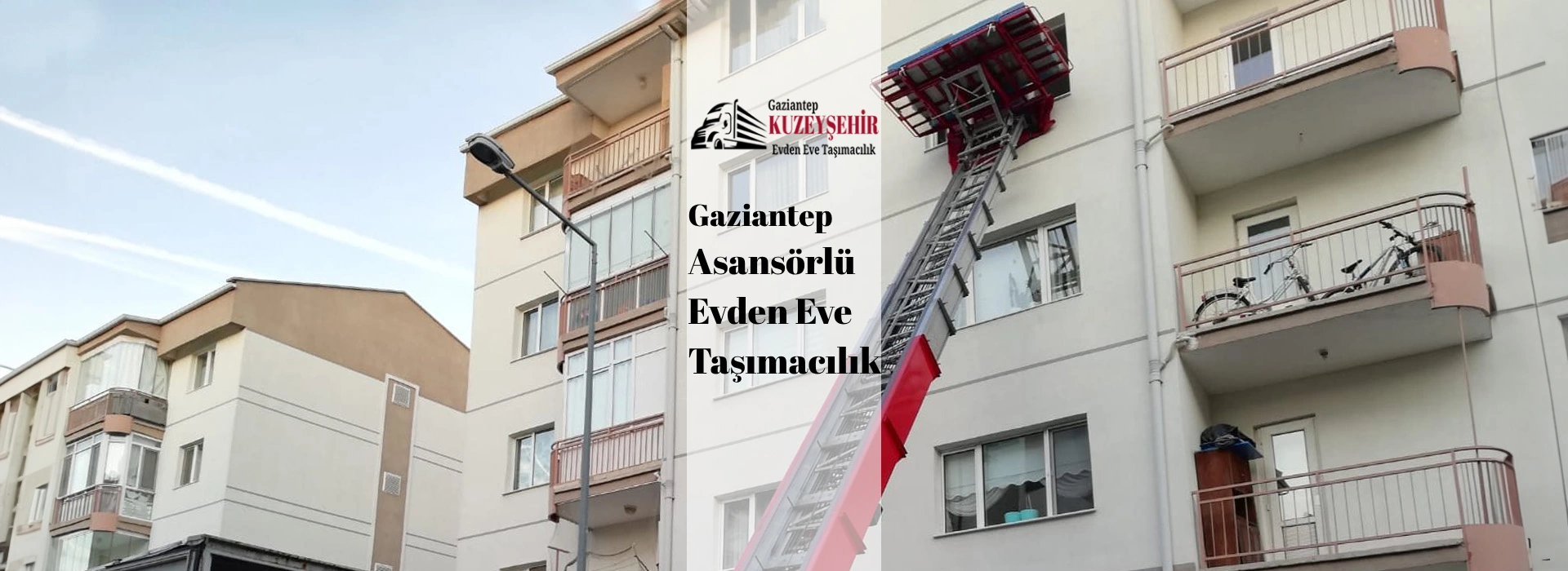 gaziantep asansörlü evden eve taşımacılık